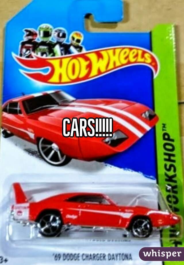 CARS!!!!!  