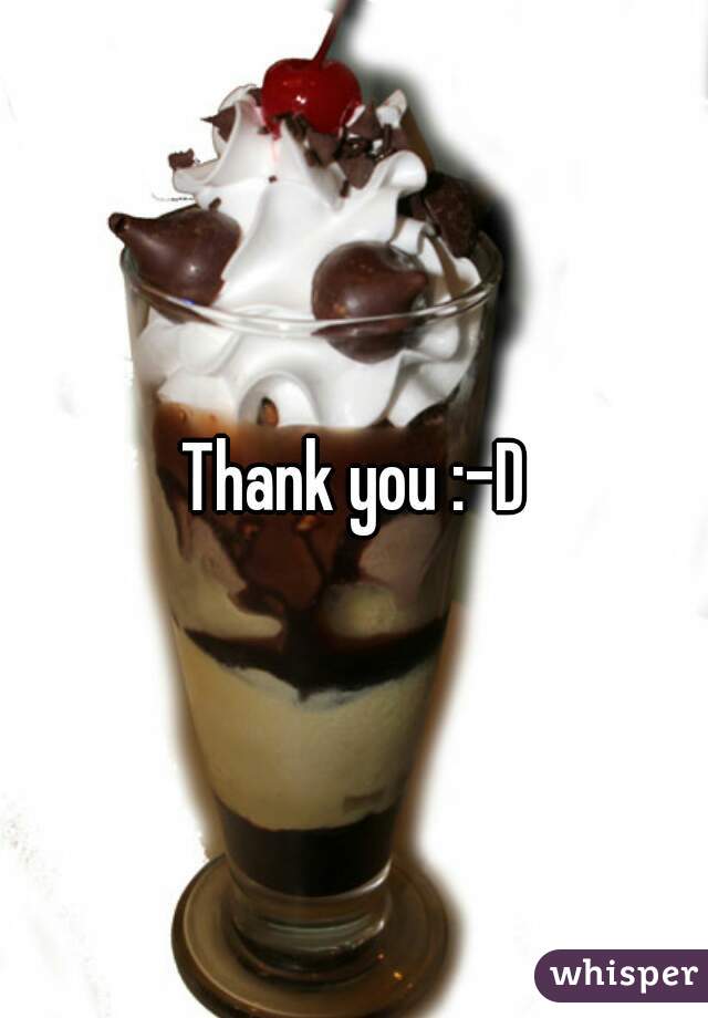 Thank you :-D
