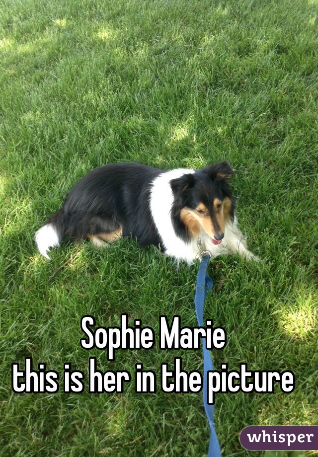 Sophie Marie 
this is her in the picture