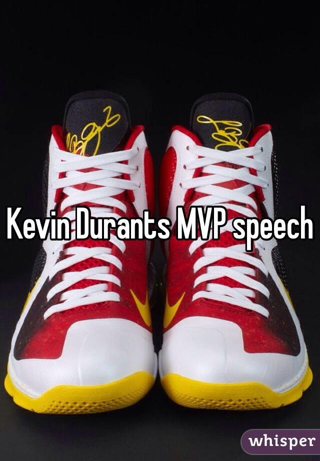 Kevin Durants MVP speech