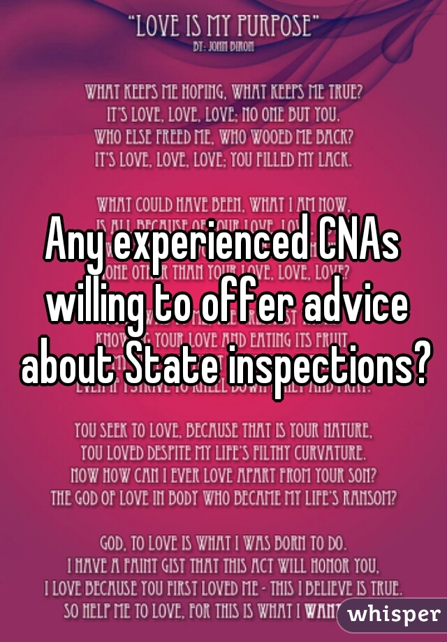 Any experienced CNAs willing to offer advice about State inspections?