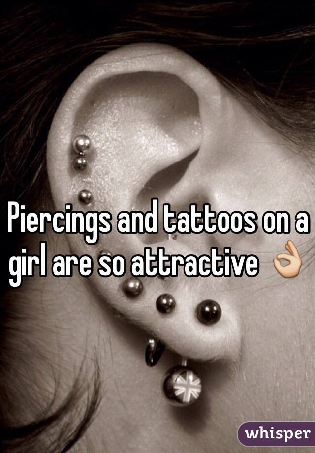 Piercings and tattoos on a girl are so attractive 👌