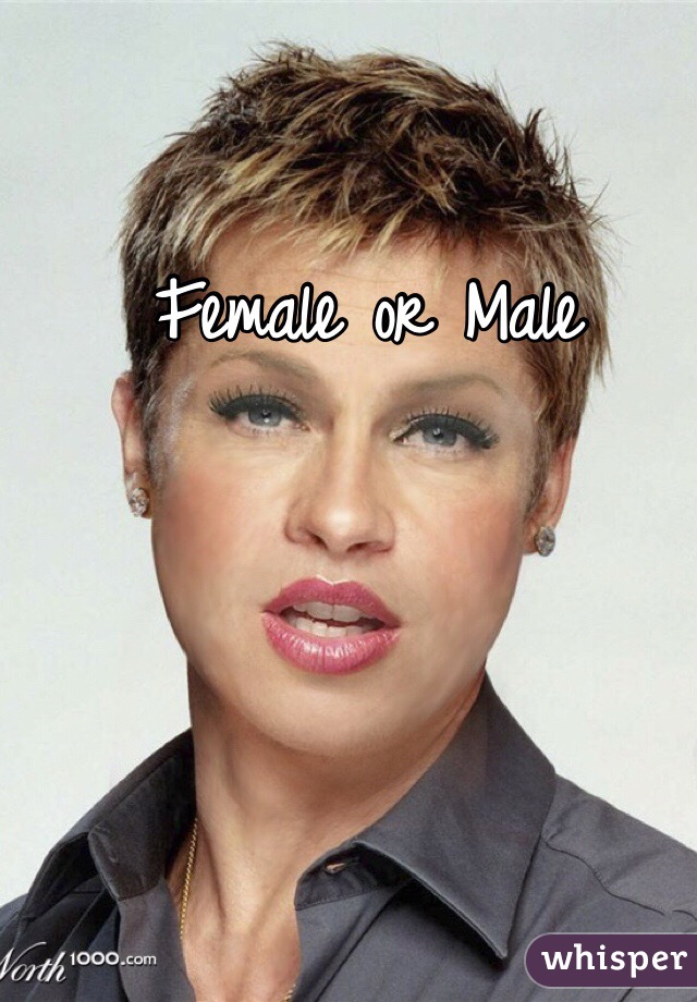 Female or Male