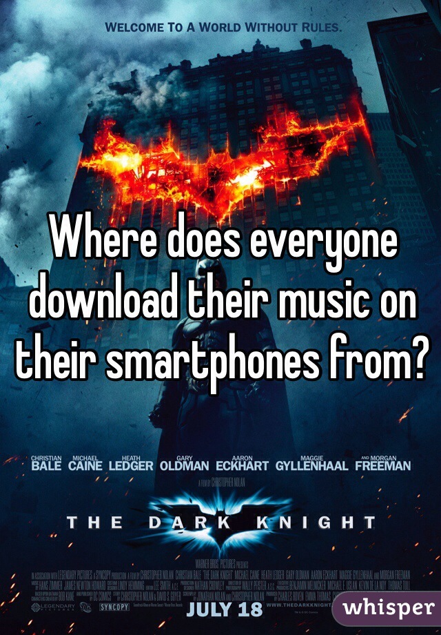 Where does everyone download their music on their smartphones from? 