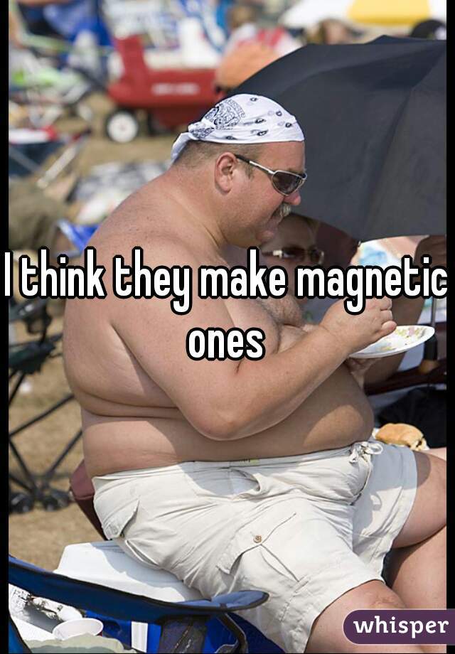 I think they make magnetic ones 