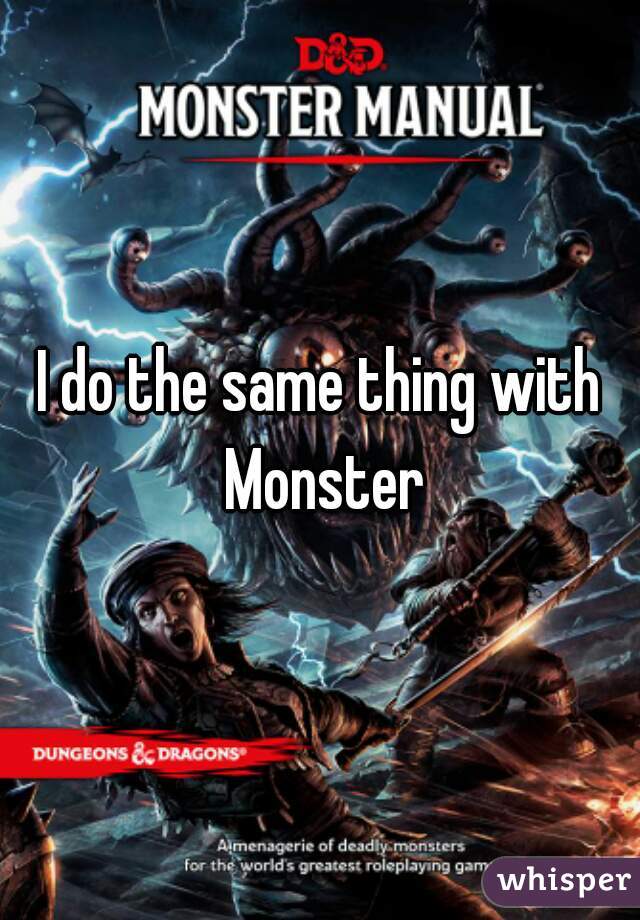 I do the same thing with Monster