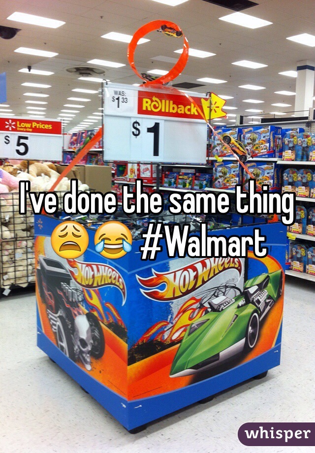 I've done the same thing 😩😂 #Walmart 