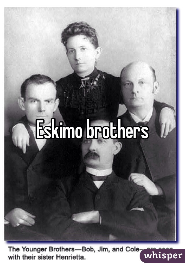 Eskimo brothers