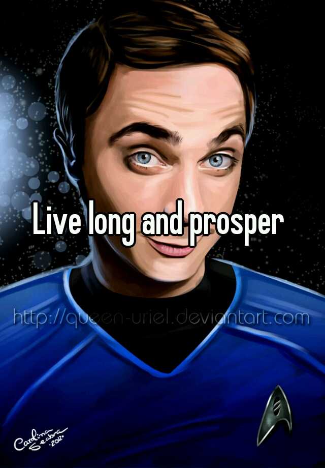 live-long-and-prosper