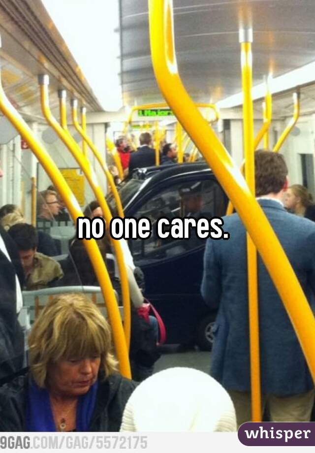 no one cares. 