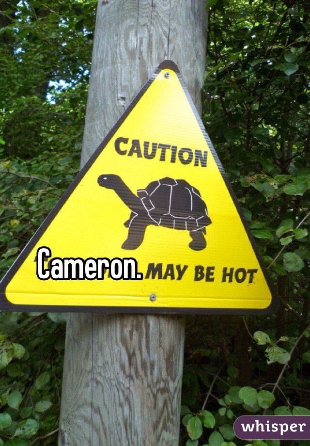 Cameron. 