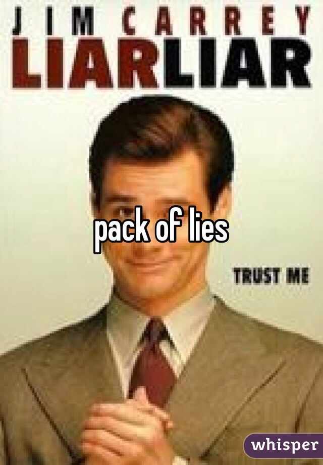 pack of lies