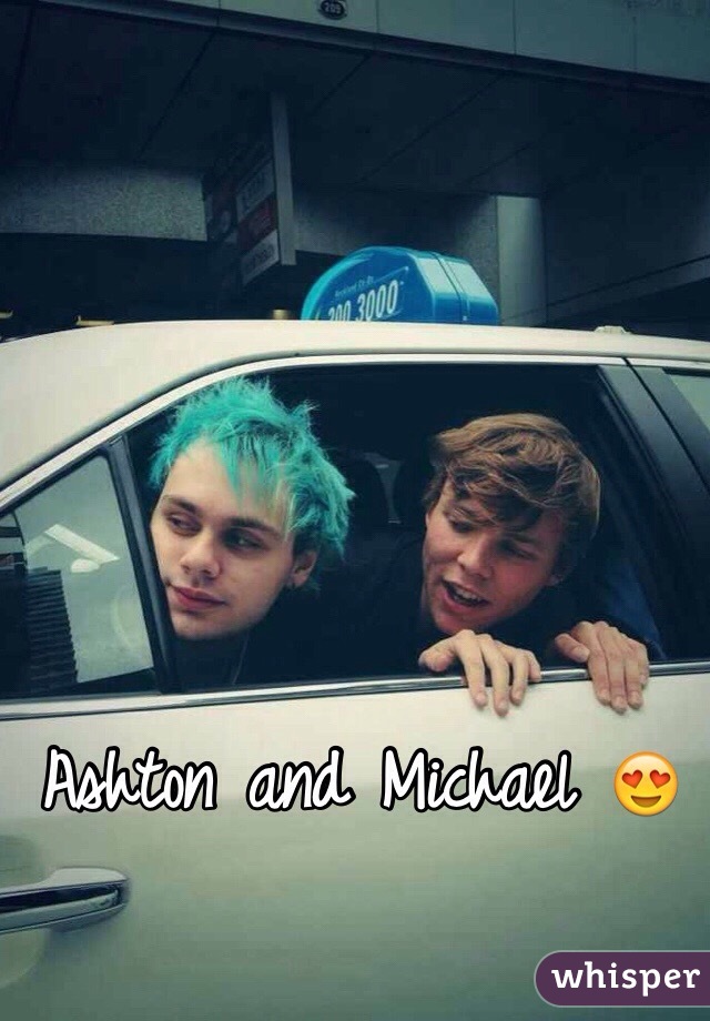 Ashton and Michael 😍