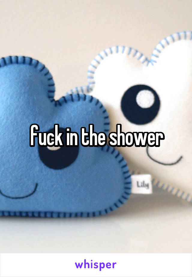 fuck in the shower