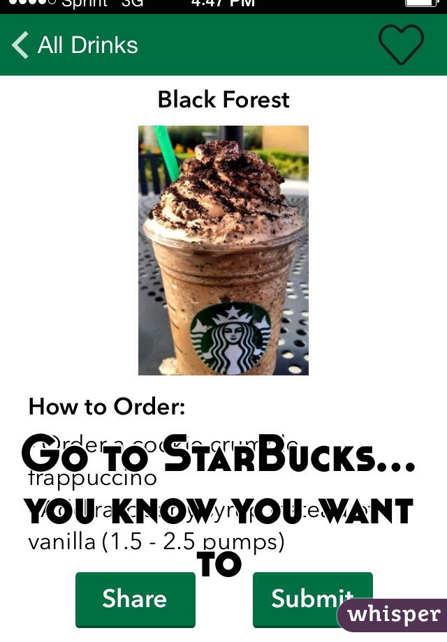 Go to StarBucks…you know you want to