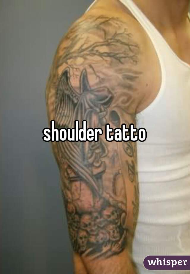 shoulder tatto