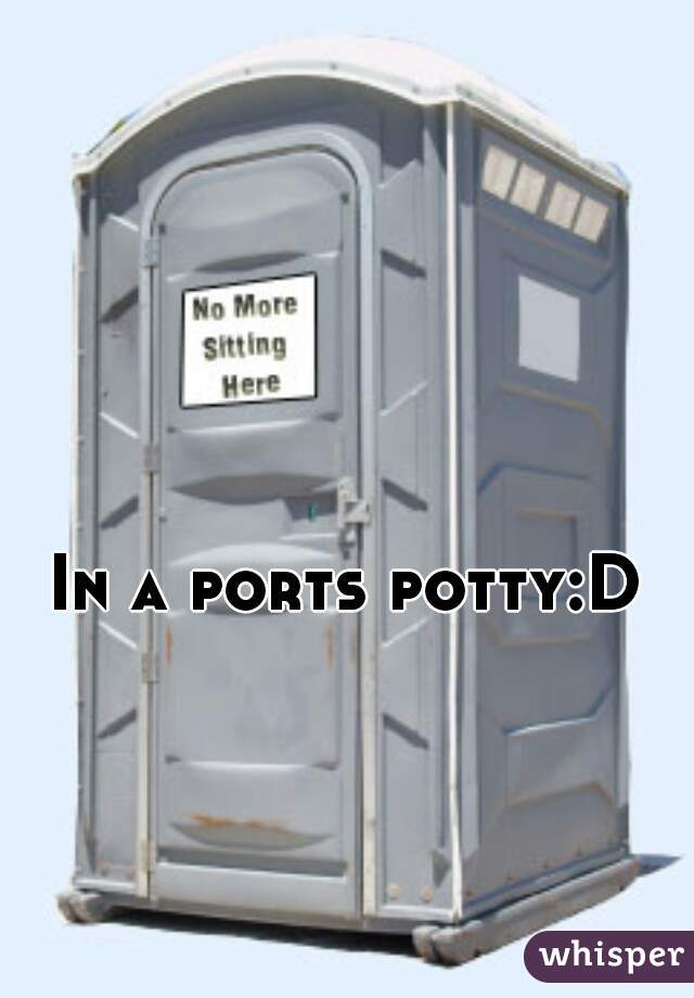 In a ports potty:D