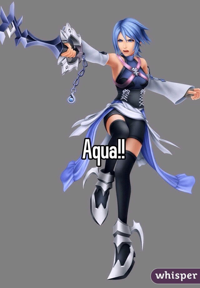 Aqua!!