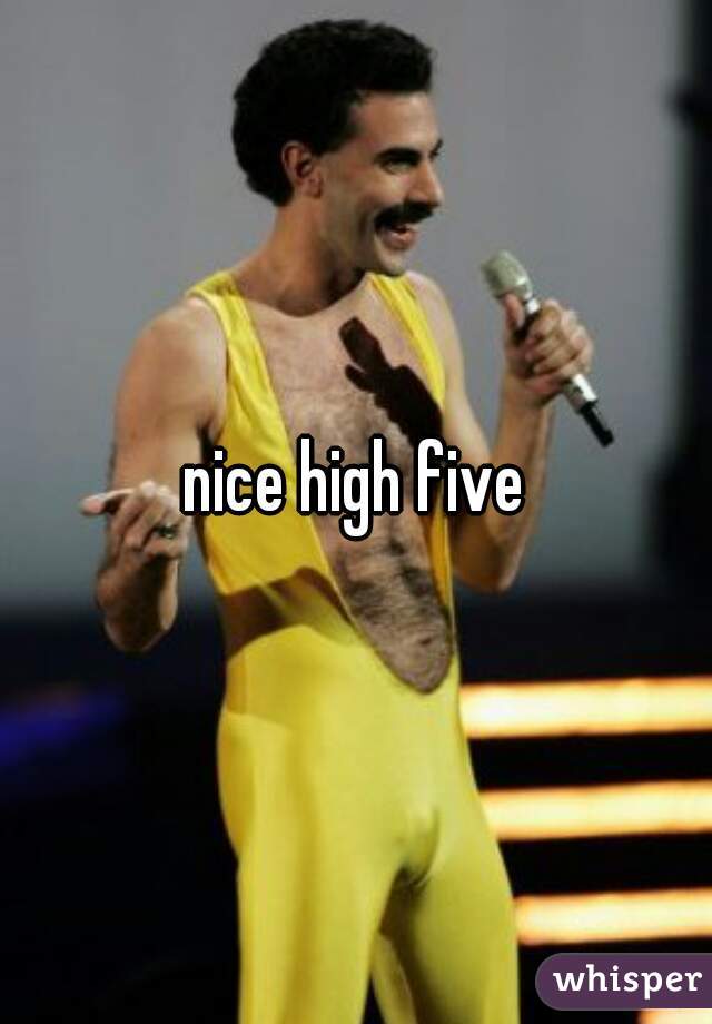 nice high five