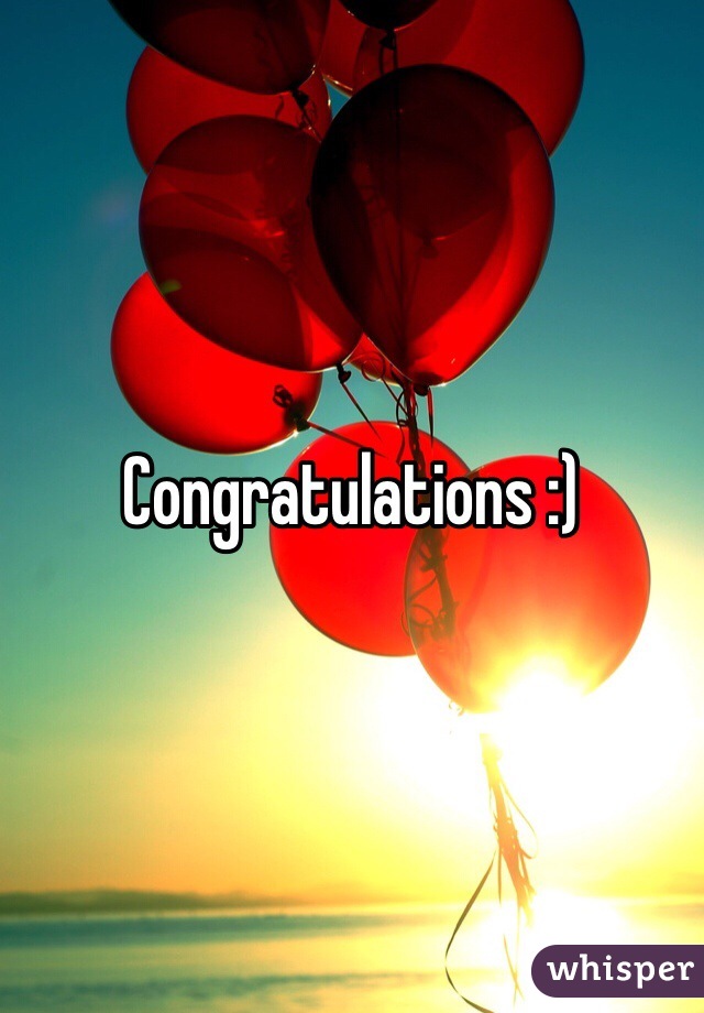 Congratulations :) 