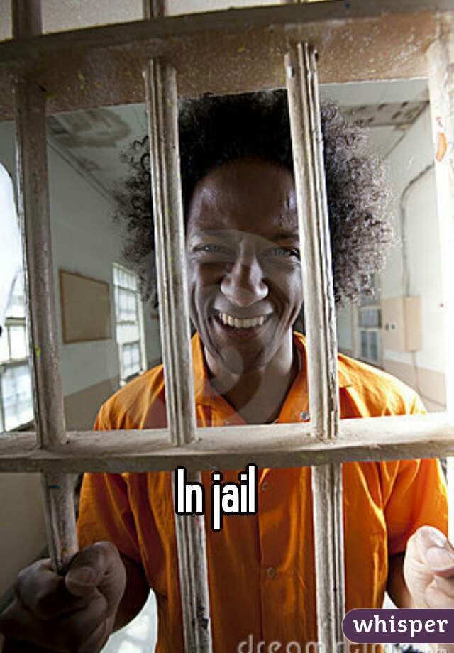 In jail 