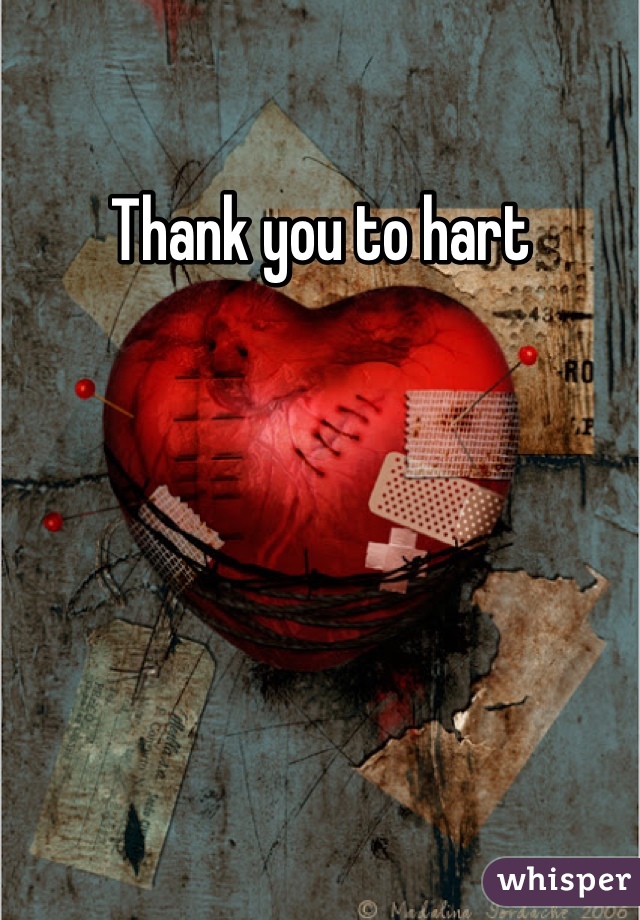 Thank you to hart