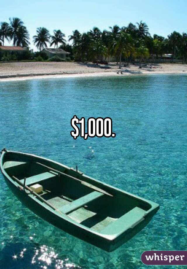 $1,000.