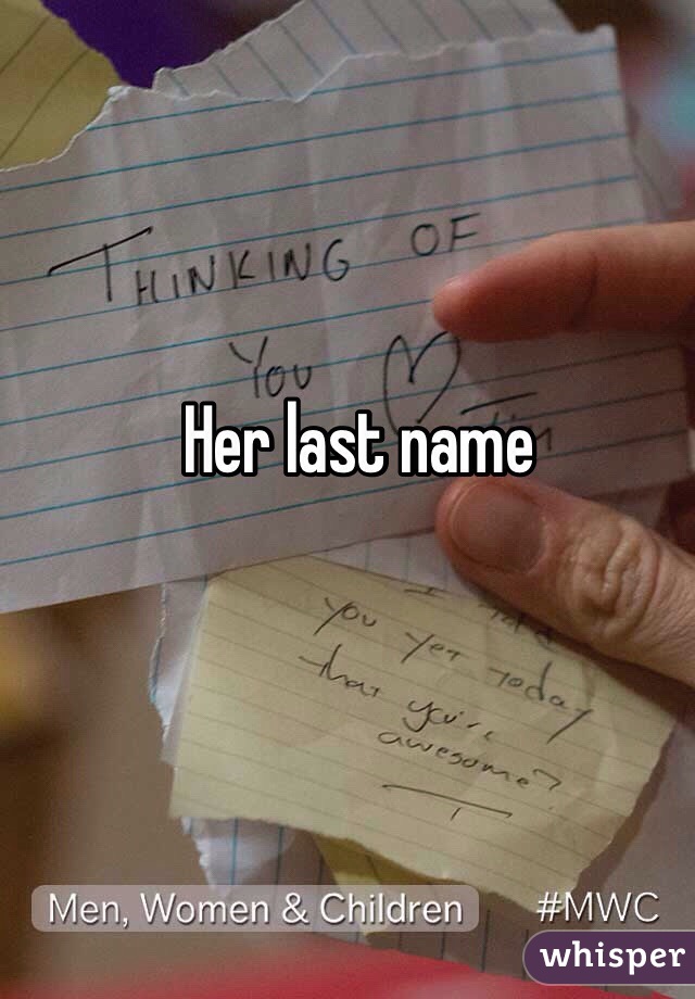 Her last name