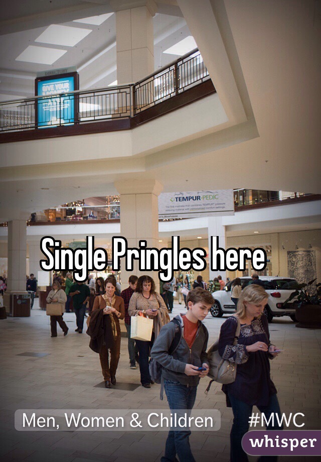 Single Pringles here
