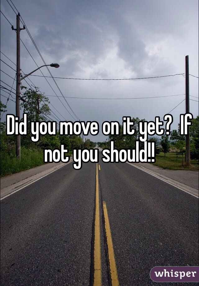 Did you move on it yet?  If not you should!!