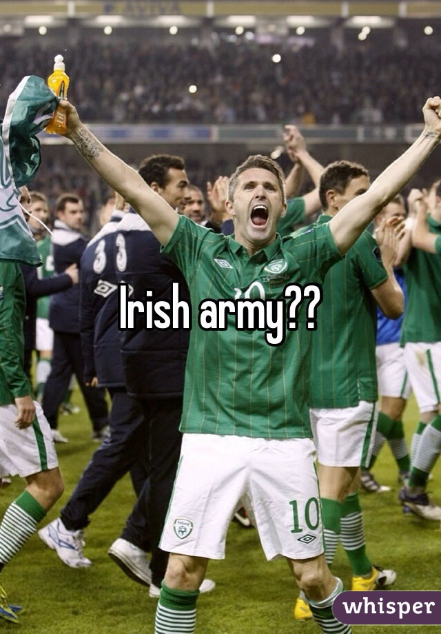 Irish army??