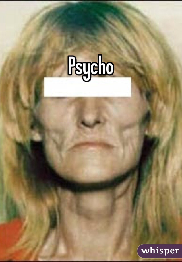 Psycho