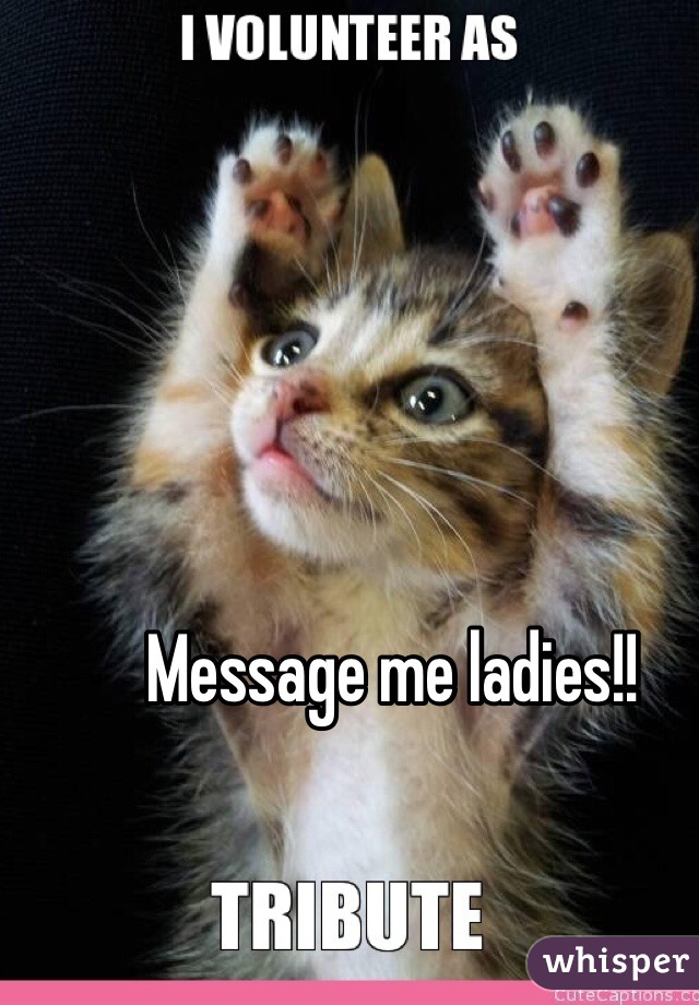Message me ladies!!