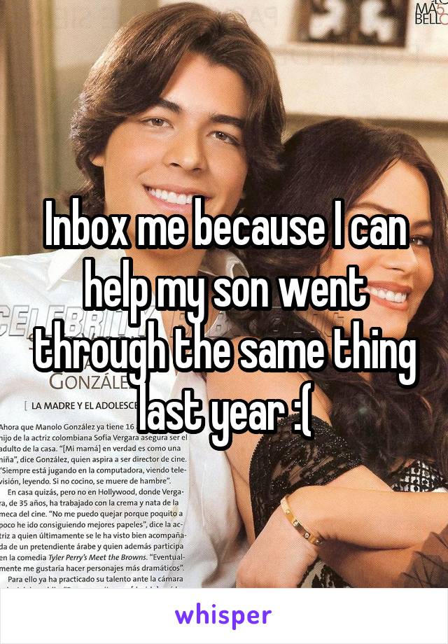 Inbox me because I can help my son went through the same thing last year :(
