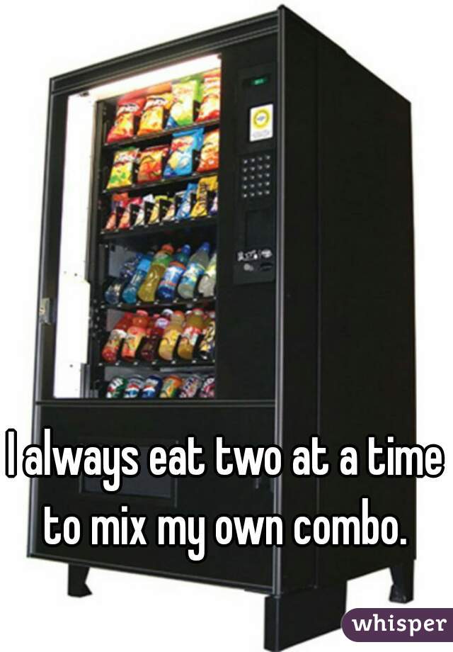 I always eat two at a time to mix my own combo. 