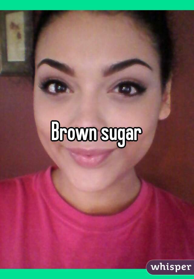 Brown sugar