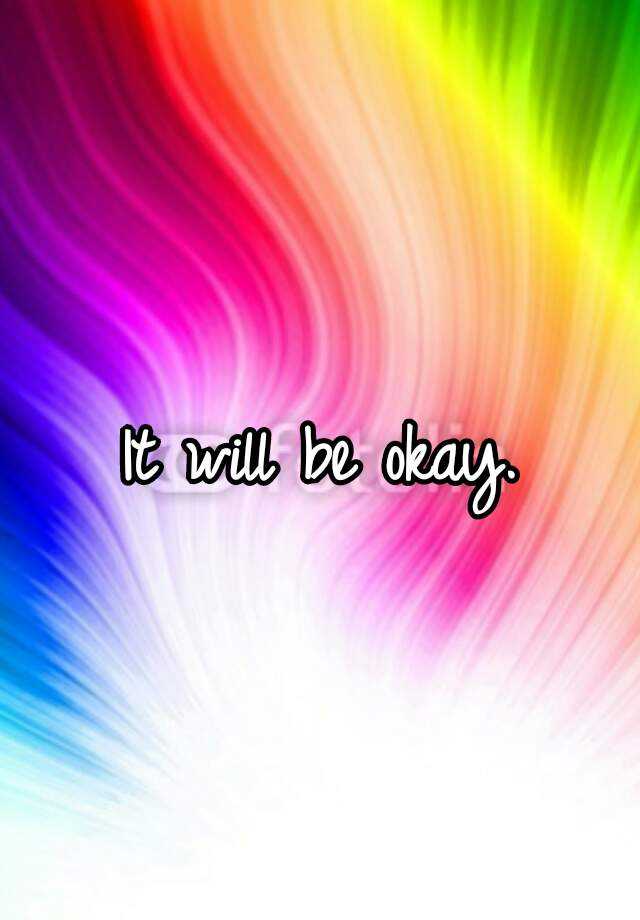 it-will-be-okay