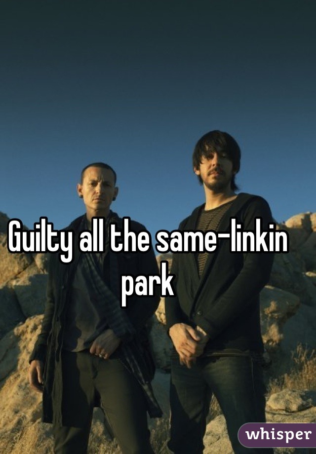 Guilty all the same-linkin park