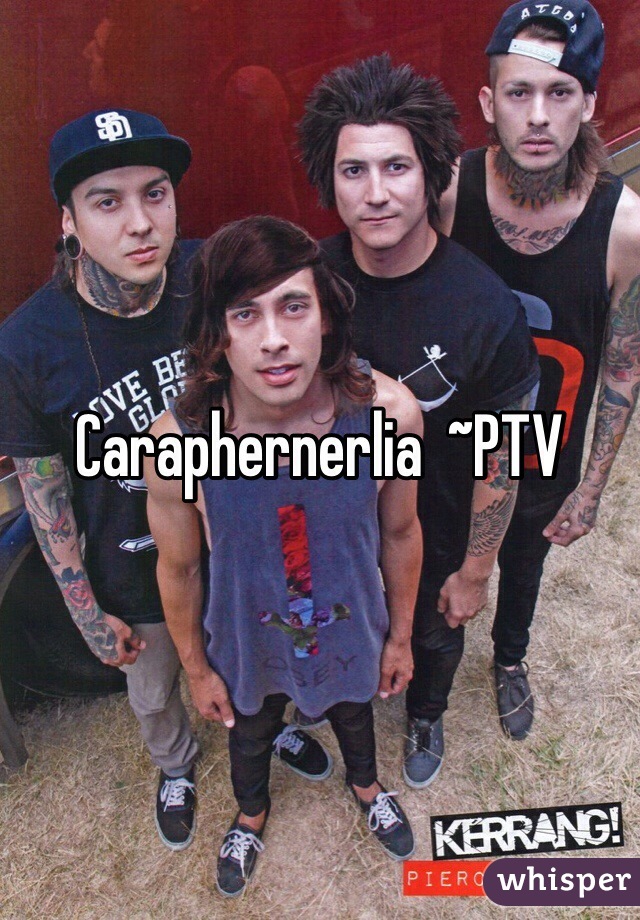 Caraphernerlia  ~PTV 