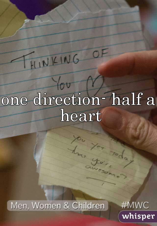 one direction- half a heart