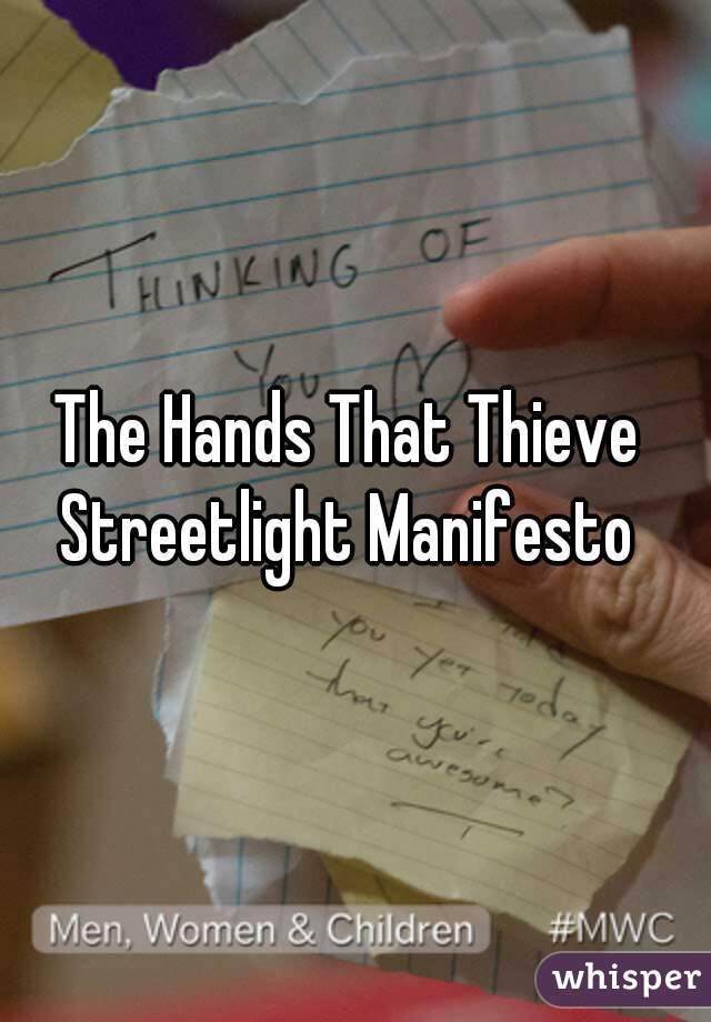 The Hands That Thieve 
Streetlight Manifesto 