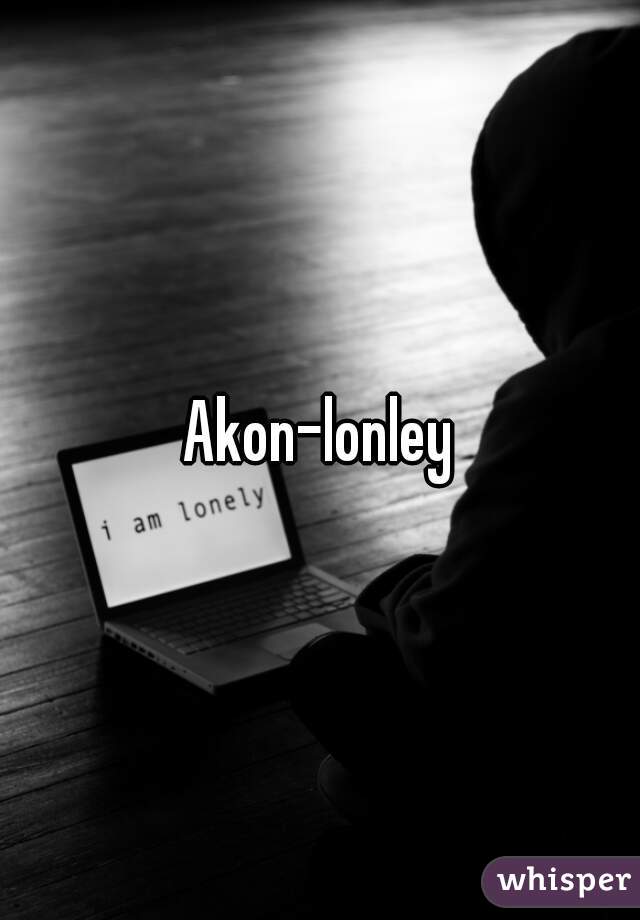 Akon-lonley