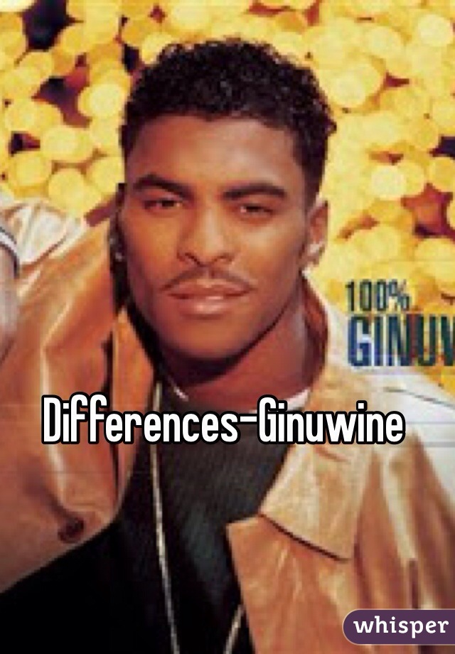 Differences-Ginuwine 