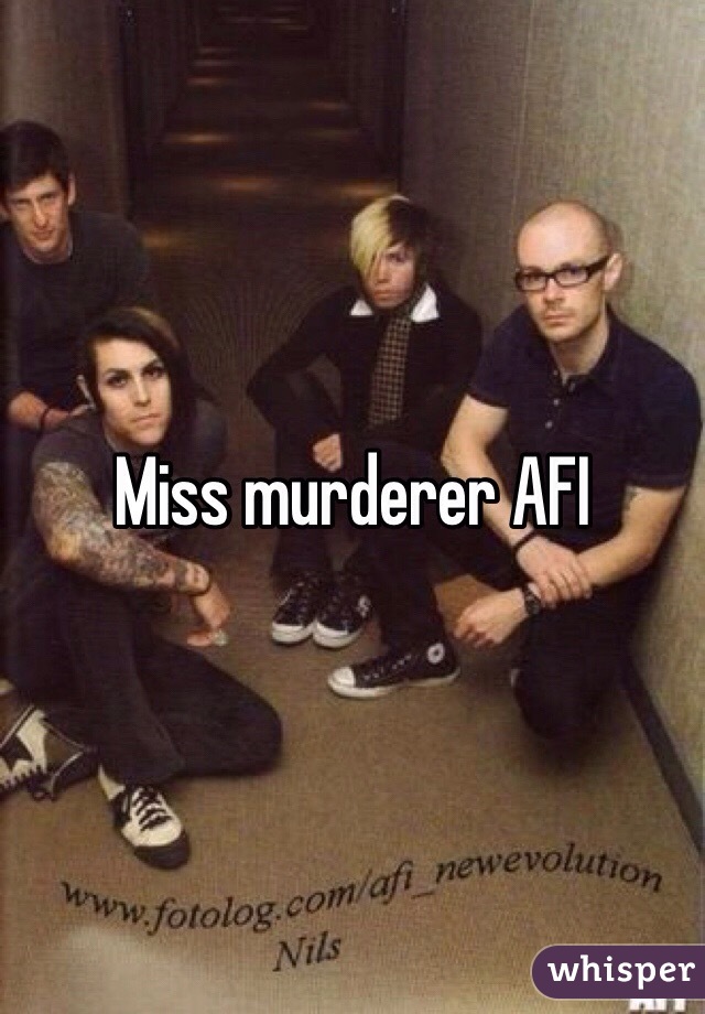 Miss murderer AFI 