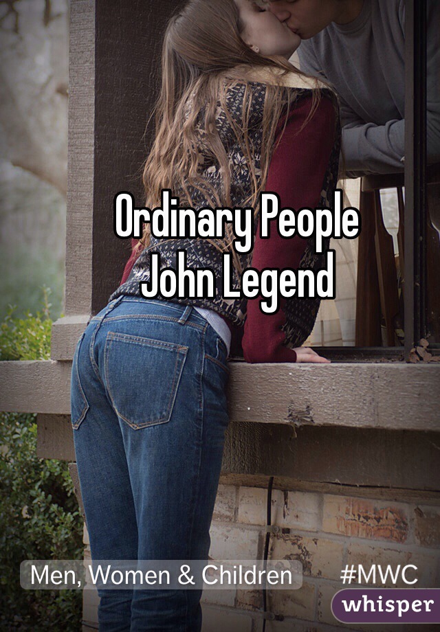 Ordinary People
John Legend