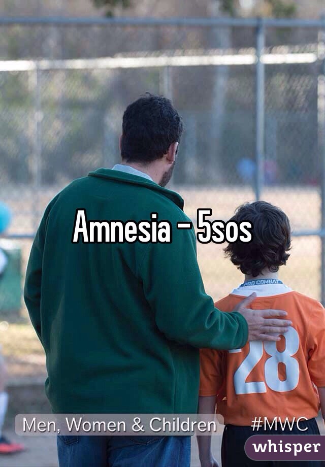 Amnesia - 5sos