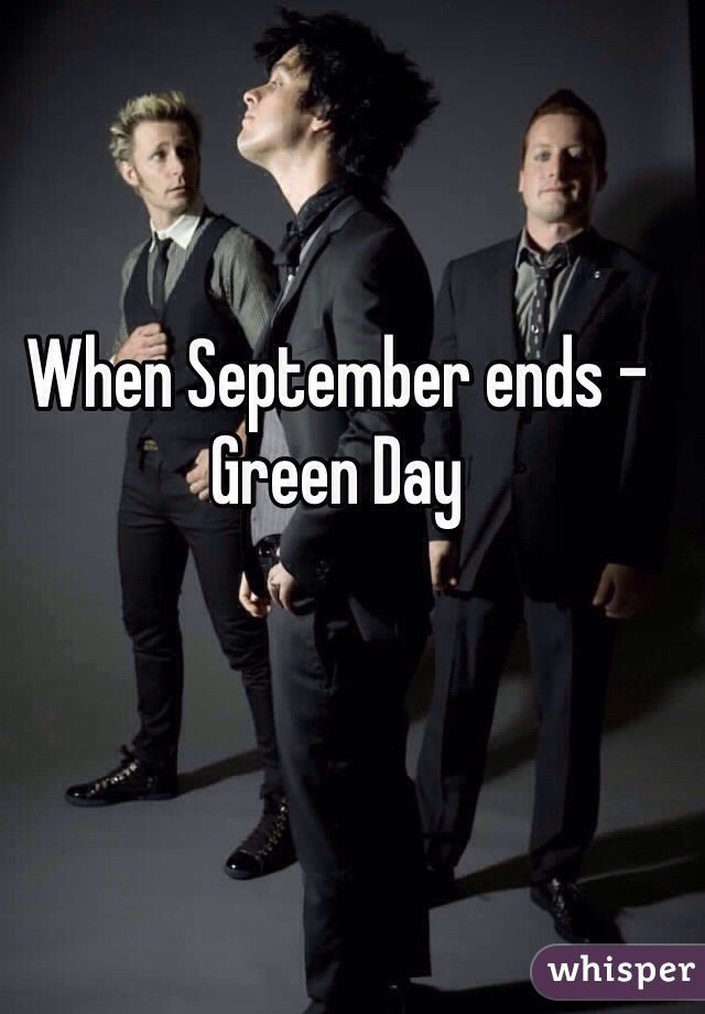 When September ends - Green Day