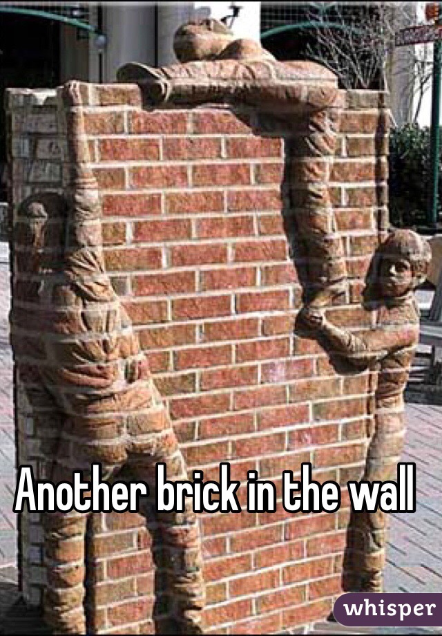 Another brick in the wall