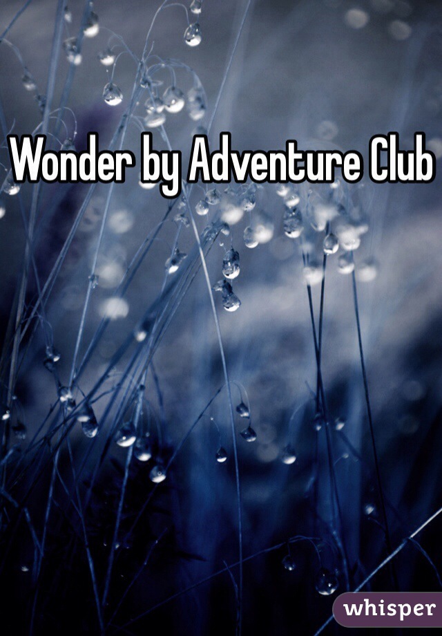 Wonder by Adventure Club