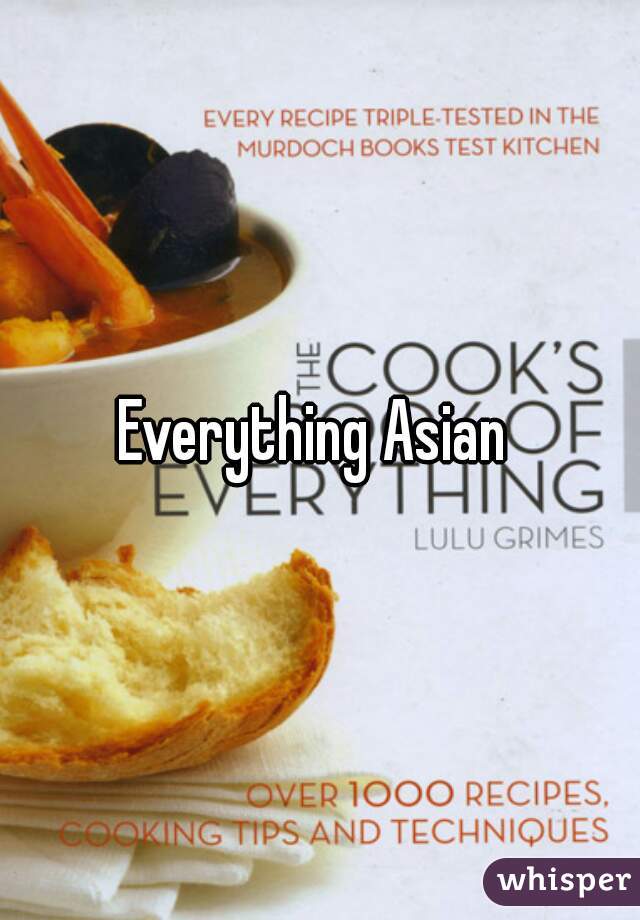 Everything Asian 